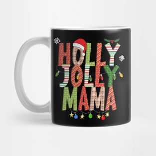 Holly Jolly Mama Mug